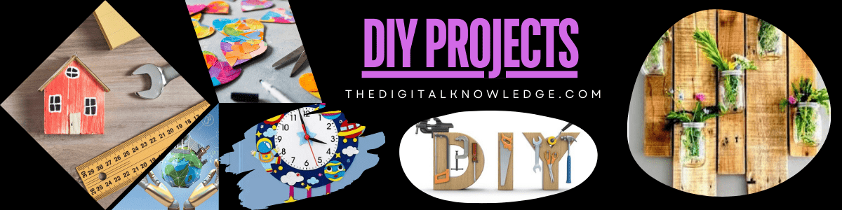 DIY PROJECT - thedigitalknowledge.com category